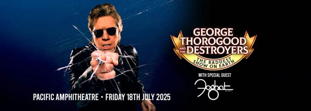 George Thorogood & Foghat at Pacific Amphitheatre